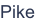 Pike